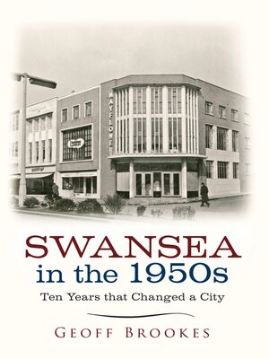 cover image of Swansea in the 1950s